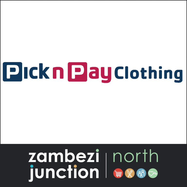 Pick 'n Pay Clothing - Zambezi Junction